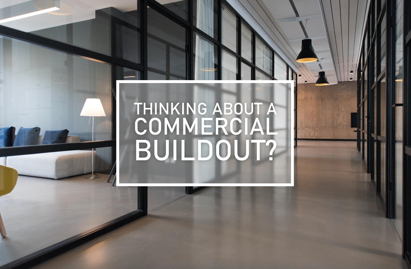 Full Build Out in Commercial Real Estate: Complete Guide to Tenant Improvements Full Build Out in Commercial Real Estate: Complete Guide to Tenant Improvements