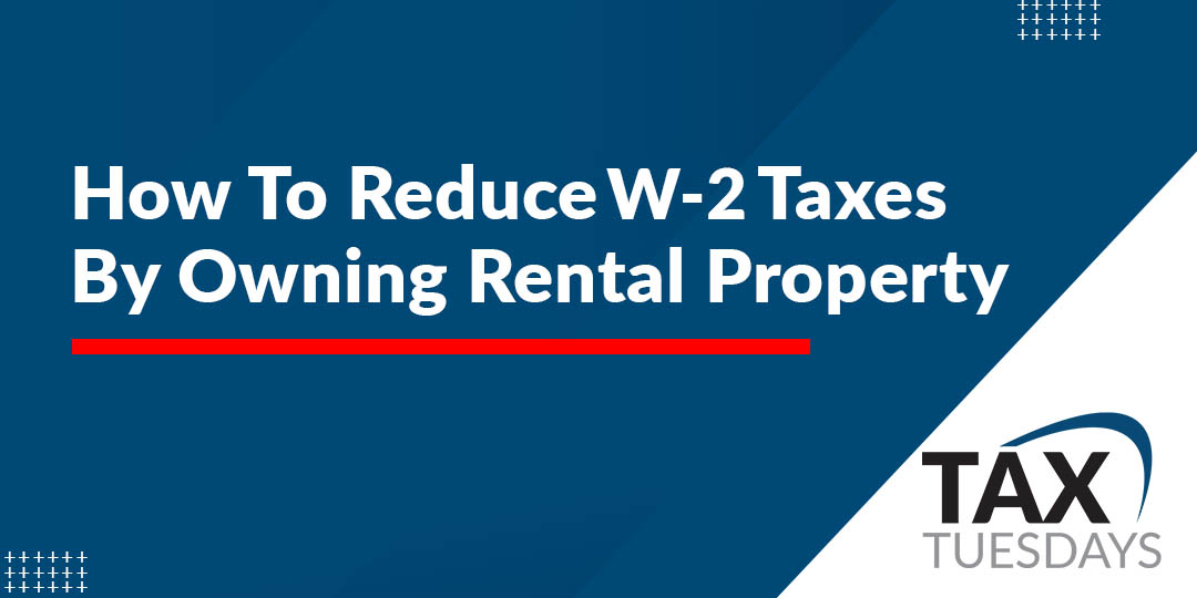 Real Estate Tax Strategies: Complete Guide to Offsetting W-2 Income